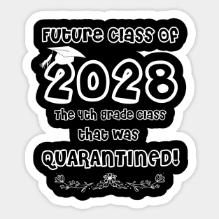 4th Grade Class Quarantined Class of 2028 Sticker